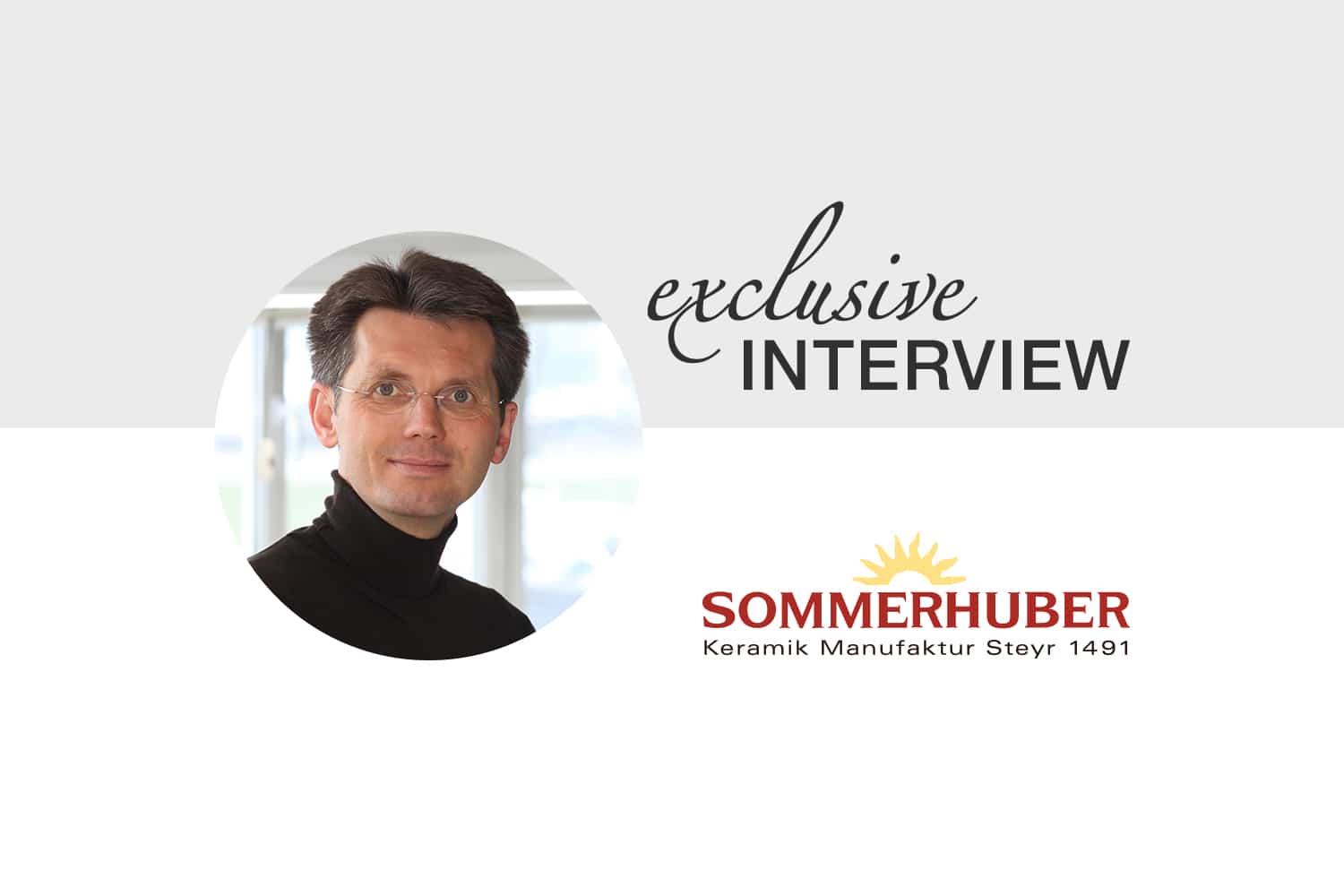 Interview mit Christian Sommerhuber, Geschäftsführer Sommerhuber GmbH