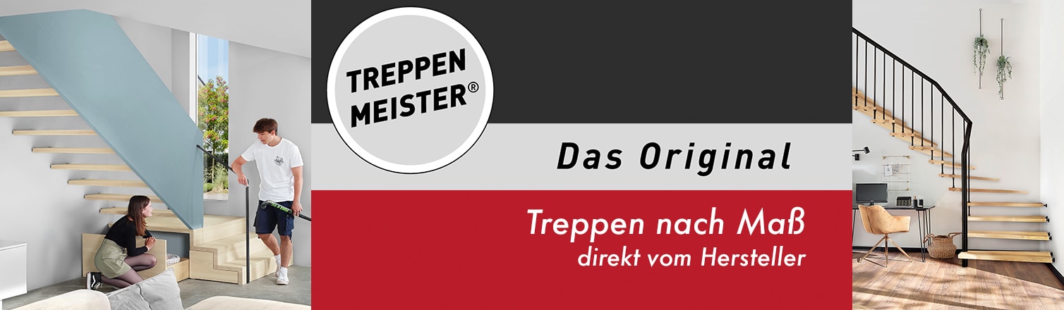 WERBUNG - Treppenmeister. Treppen nach Maß direkt vom Hersteller. Modern, hochwertig und innovative Treppenlösungen.